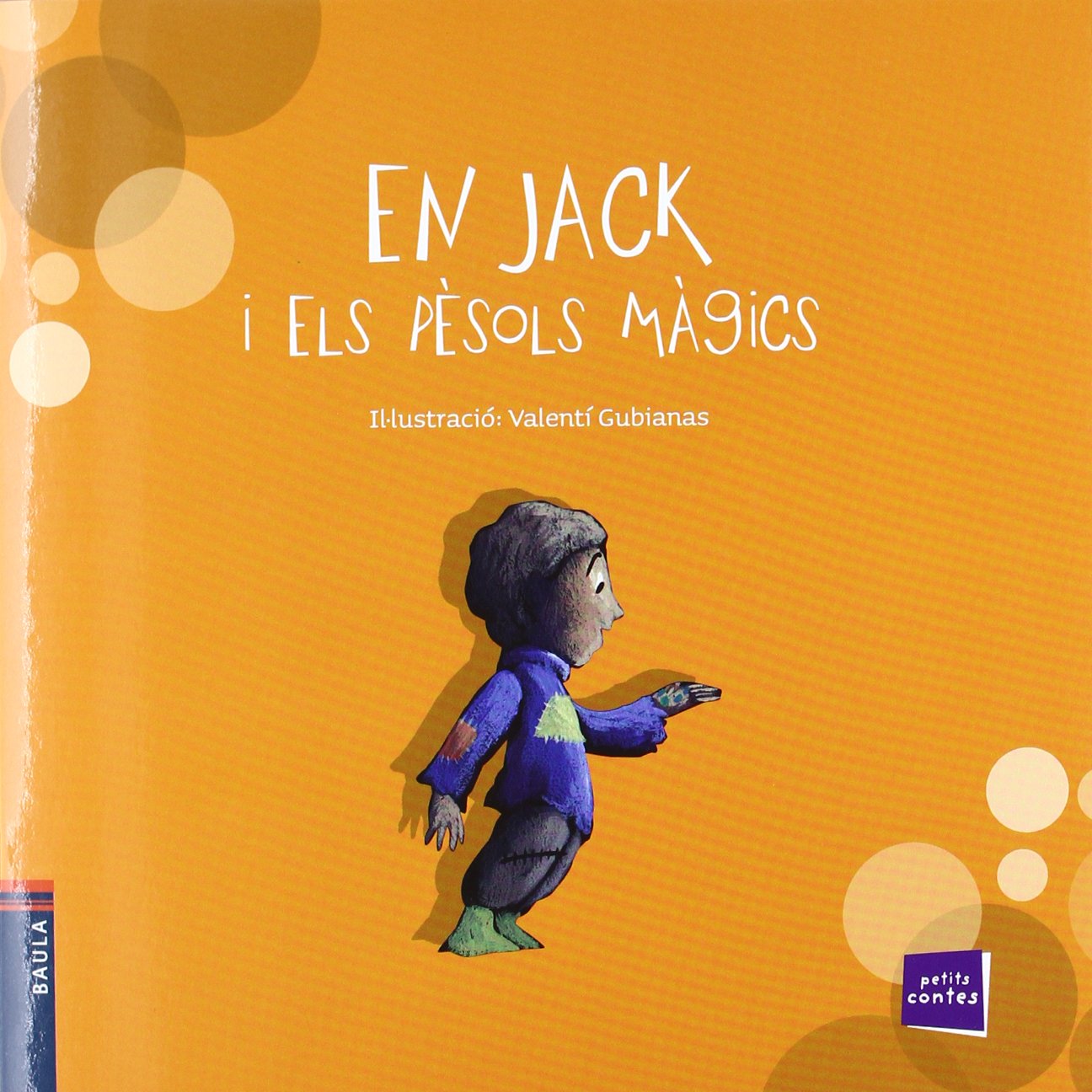 En Jack i els pèssols màgics: 8 (Petits contes)