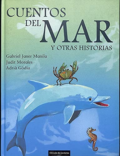 Cuentos Del Mar Y Otras Historias