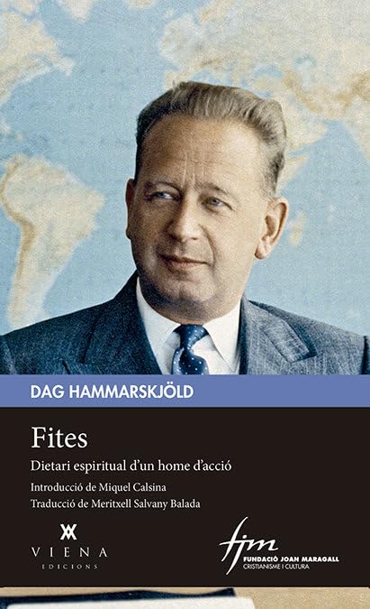 Fites: Dietari espiritual d'un home d'acció: 96 (Cristianisme i Cultura)