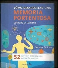 Como desarrollar una memoria portentosa semana a semana