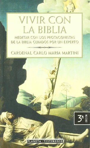VIVIR CON LA BIBLIA (PLANETA TESTIMONIO)
