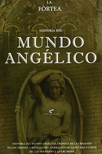 Historia del mundo angélico (SIN COLECCION)