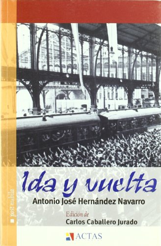 IDA Y VUELTA (POST NUBILA)