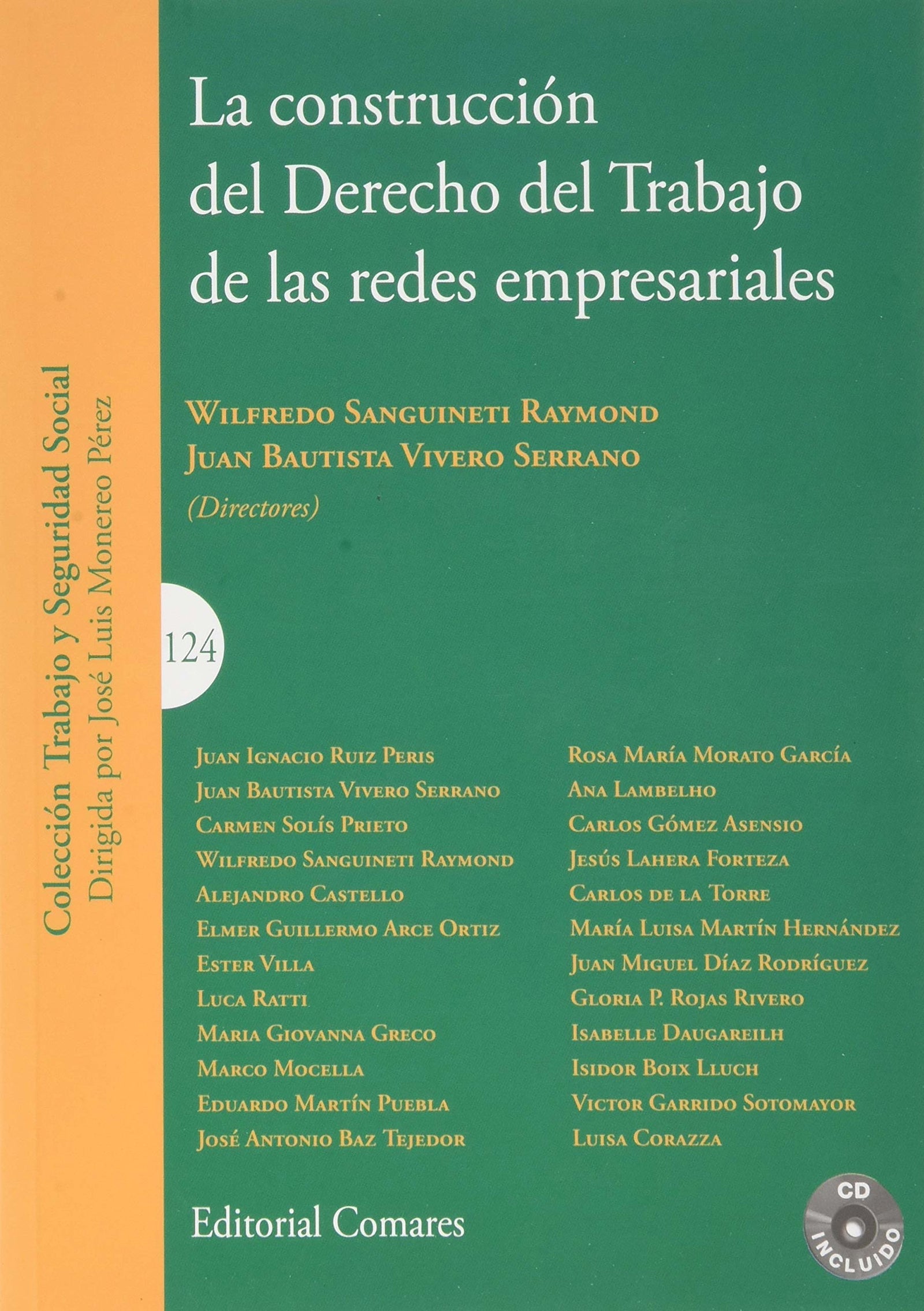 La construcción del Derecho del Trabajo de las redes empresariales