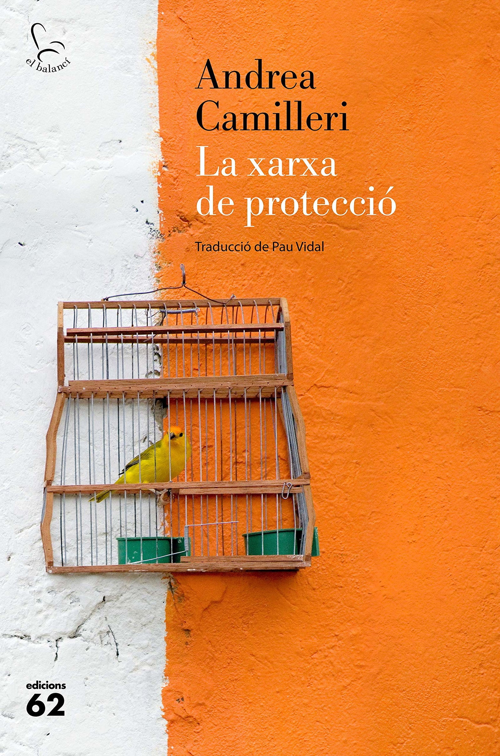 La xarxa de protecció: 837 (El Balancí)