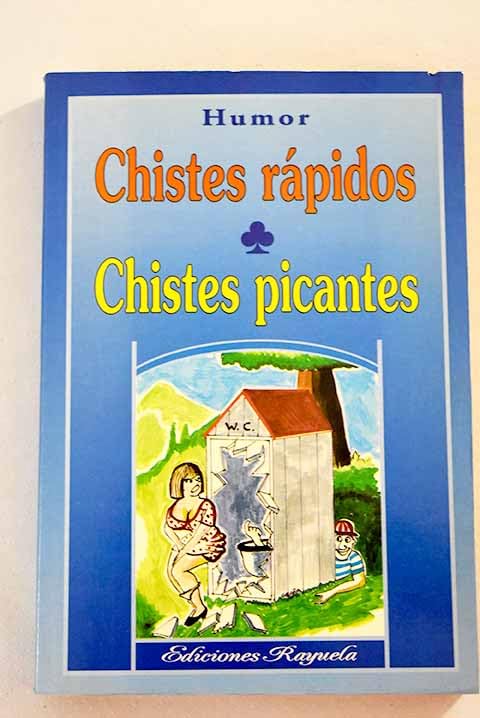 Chistes rapidos - chistes picantes -