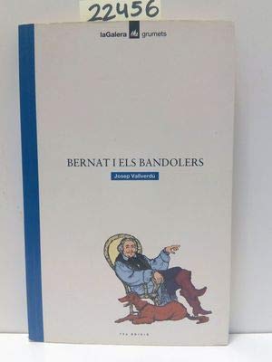 Bernat I els bandolers