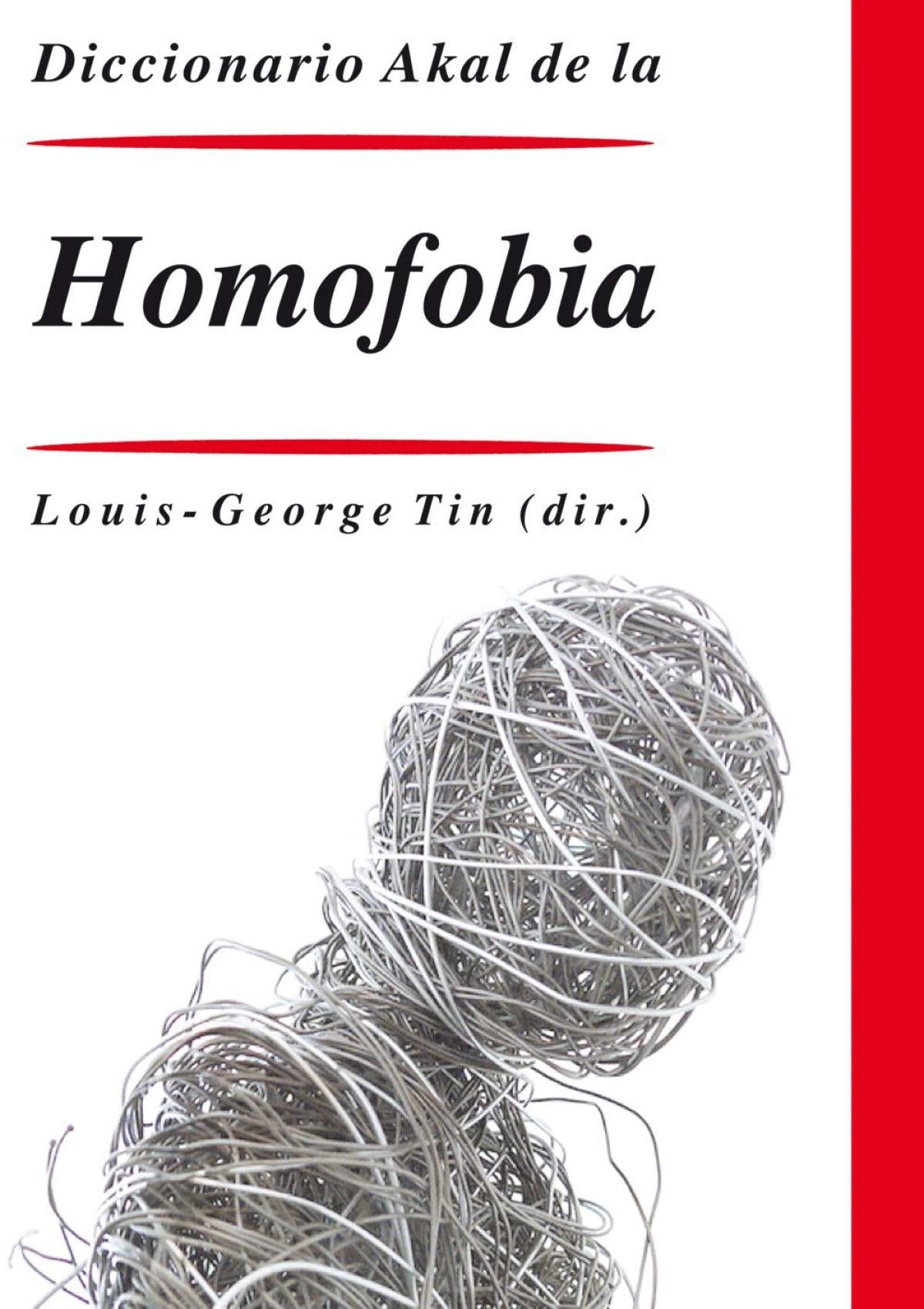 Diccionario de la homofobia (Diccionarios)