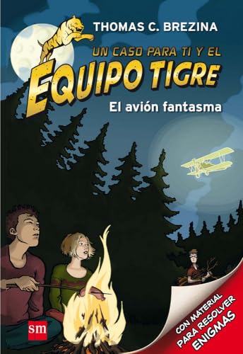 El avión fantasma: El avión fantasma: 5 (Equipo tigre)