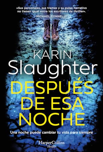 Después de esa noche: Una noche puede cambiar tu vida para siempre (HarperCollins)