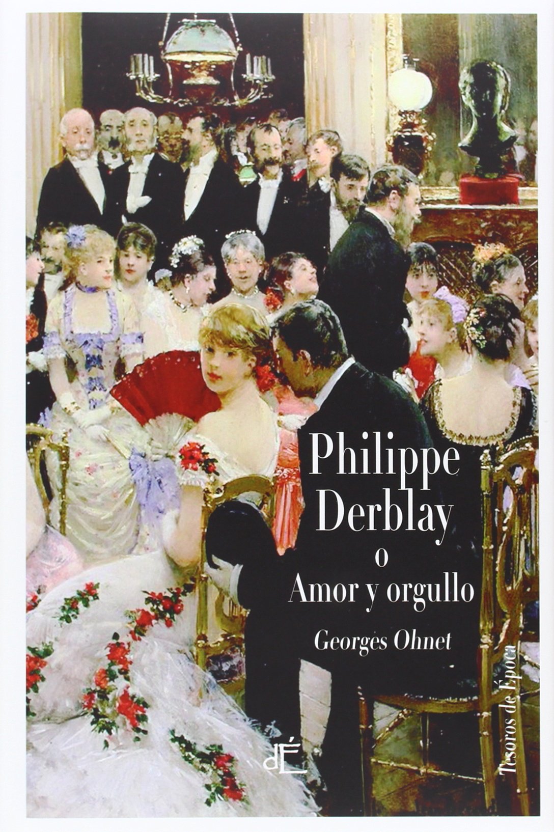 Philippe Derblay o Amor y orgullo