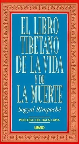 El libro tibetano de la vida y de la muerte (Crecimiento personal)