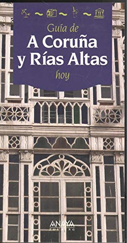 Guia de la Coruña y rias altas hoy