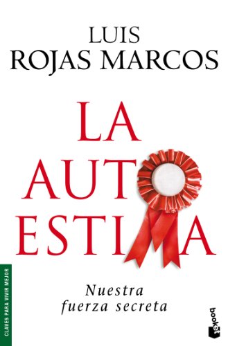 La autoestima: 1 (Prácticos siglo XXI)