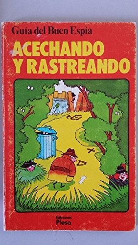 Acechando y rastreando