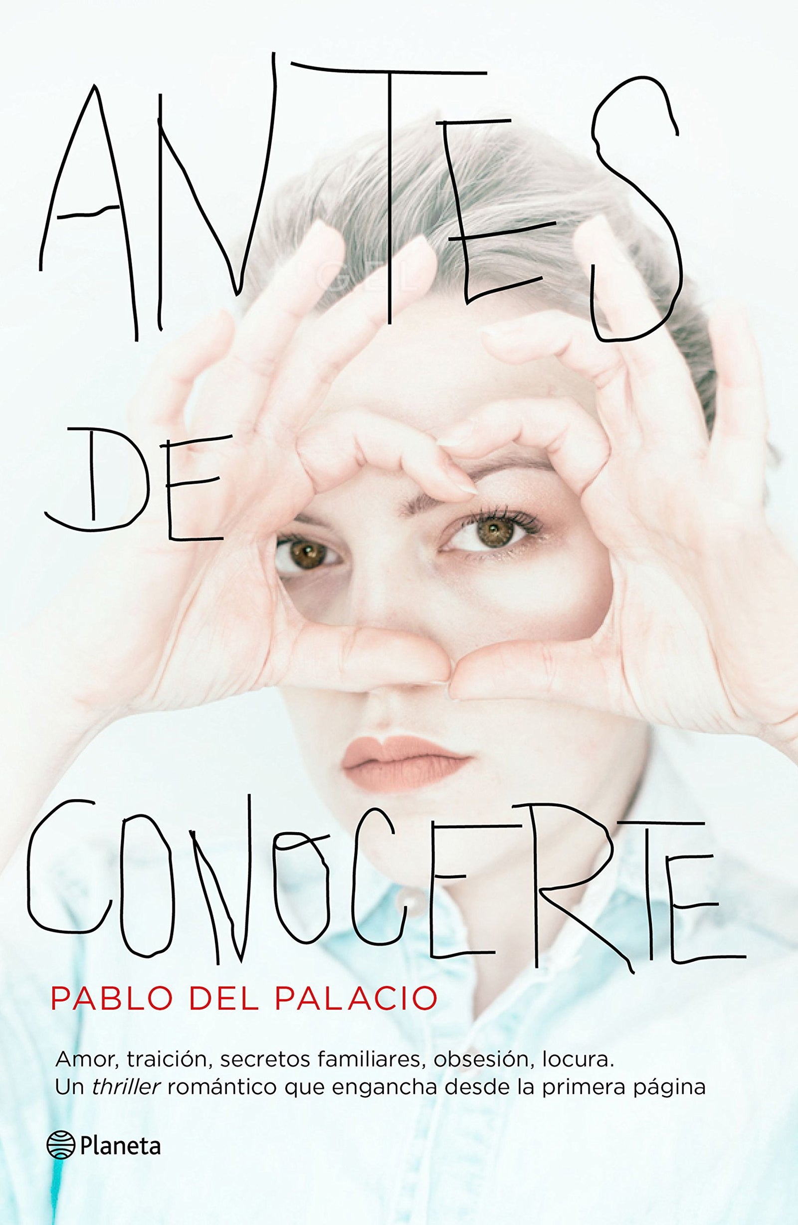 Antes de conocerte (Autores Españoles e Iberoamericanos)