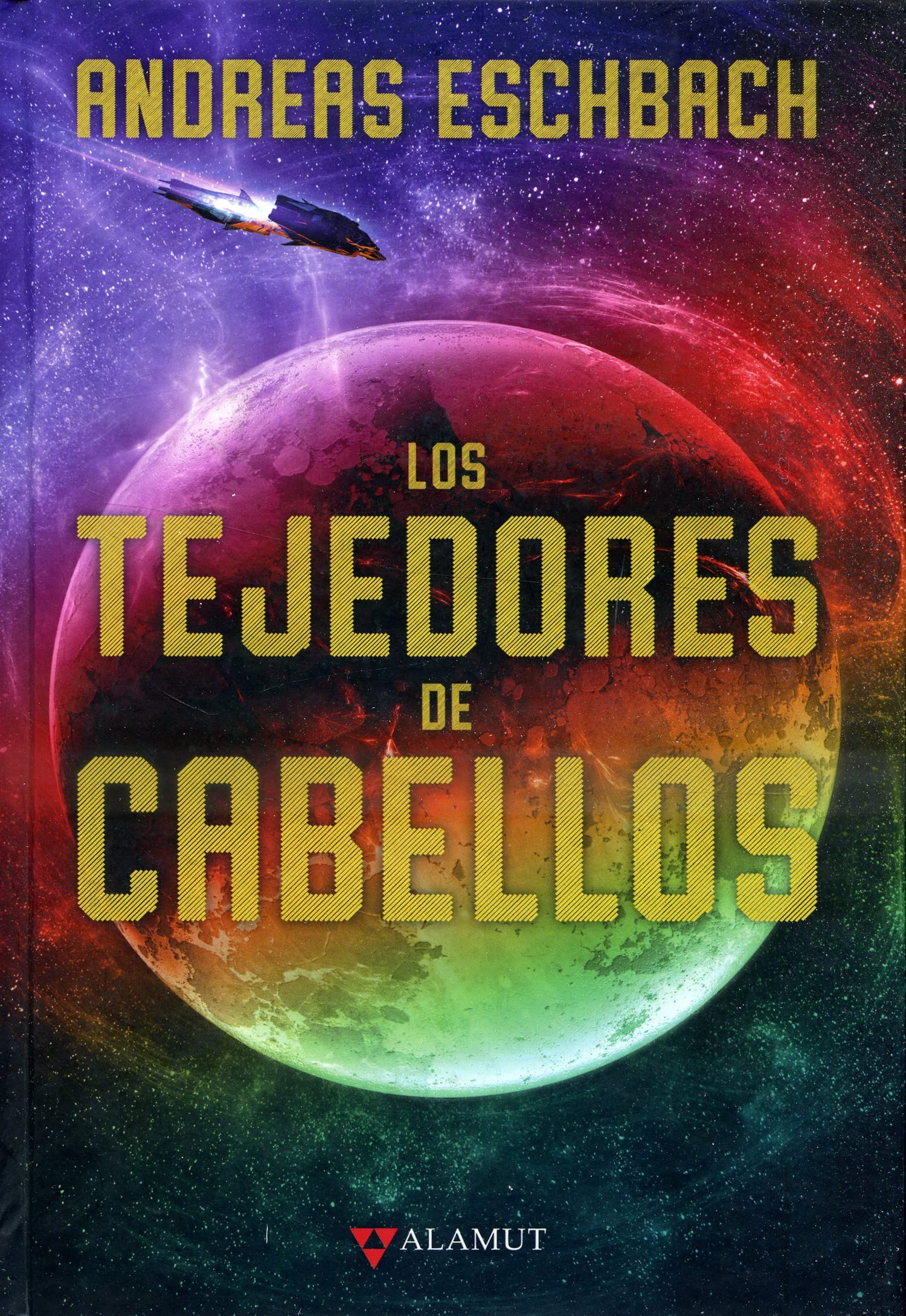 Los tejedores de cabellos: 89 (Alamut Serie Fantástica)