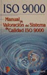 ISO 9000 Manual valoración sistema calidad