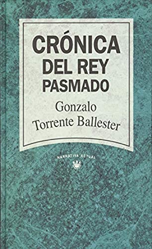 Cronica del rey pasmado