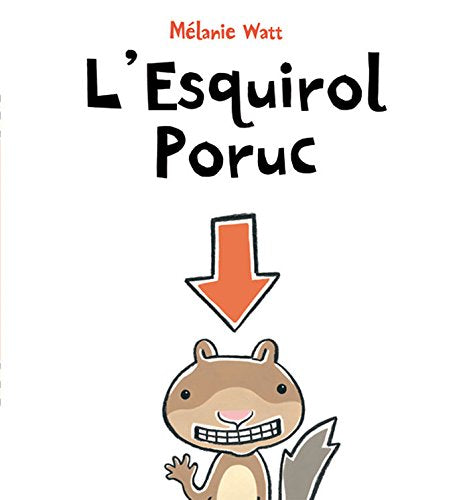 Esquirol Poruc: 1 (L'Esquirol Poruc)