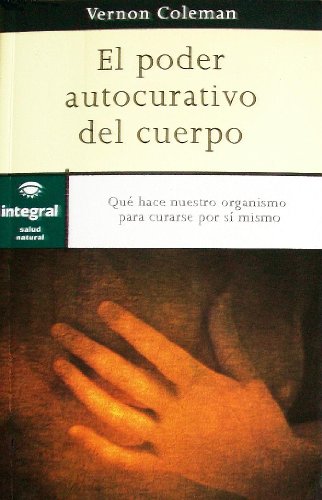 El poder autocurativo del cuerpo