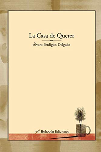 La casa de querer