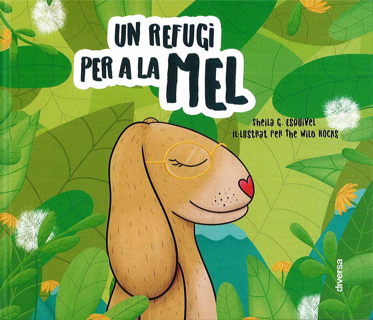Un refugi per a la Mel