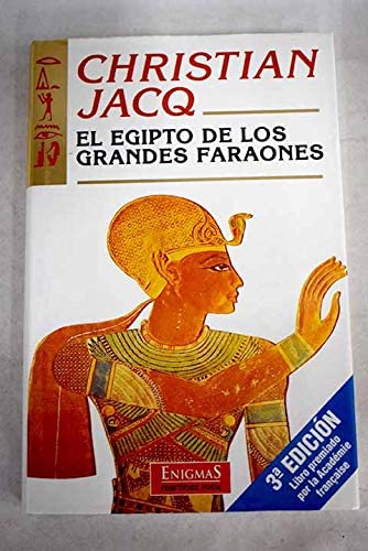Egipto de los grandes faraones,el