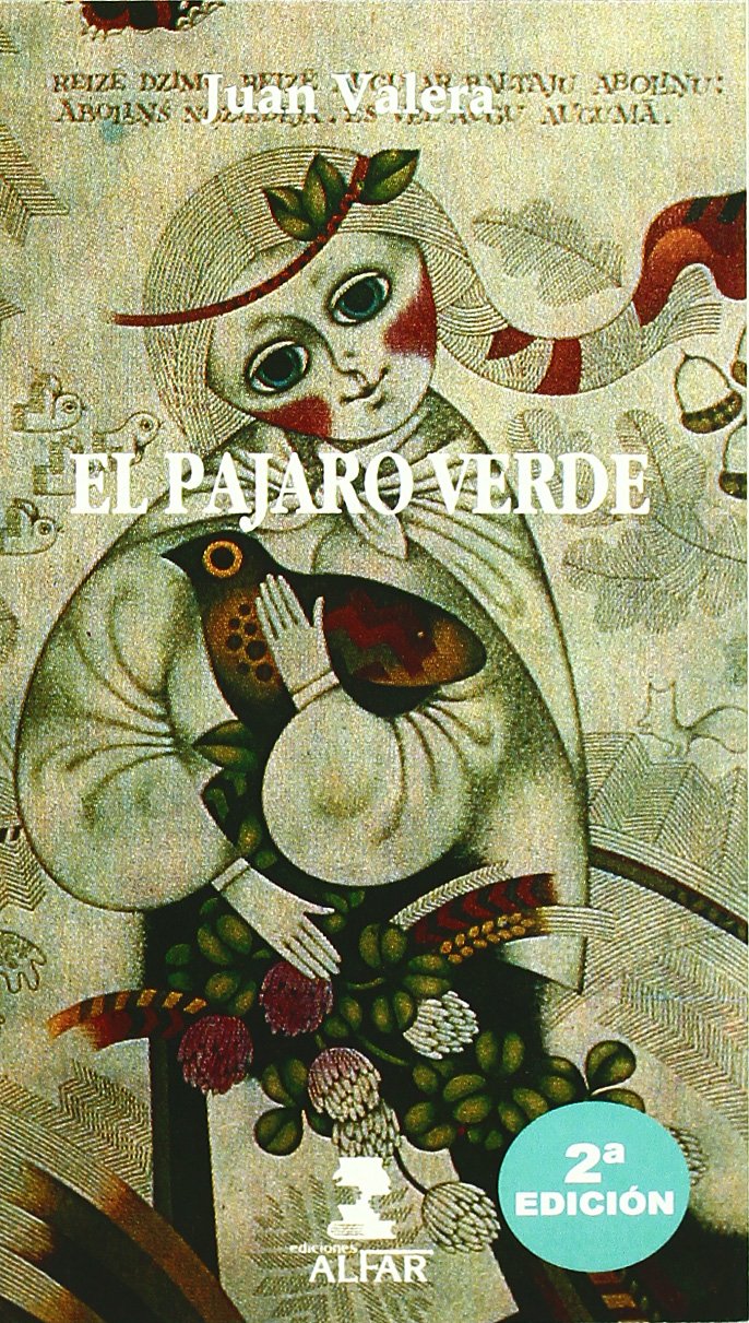 El pájaro verde: 5 (Libros de mejor vista)