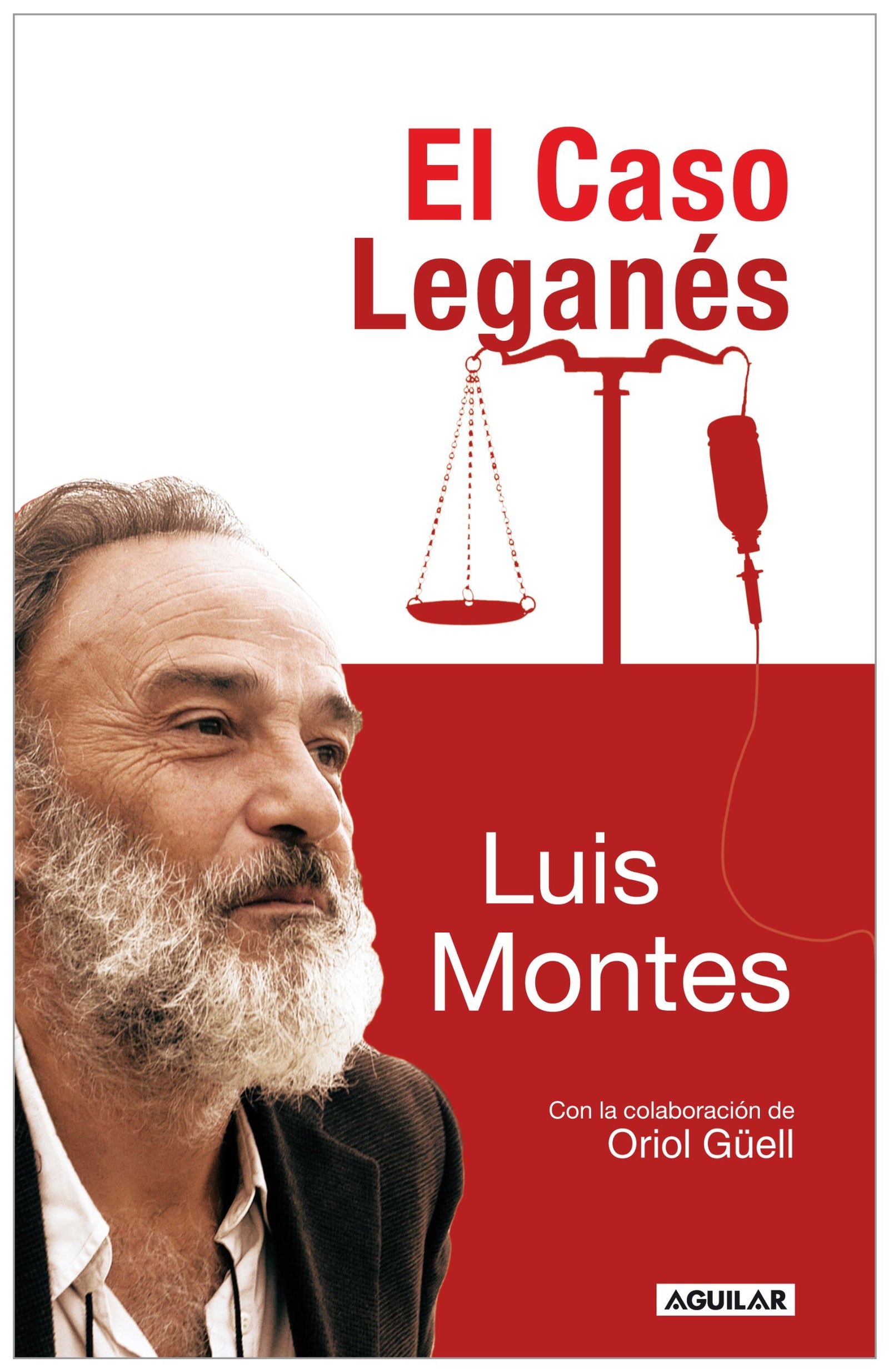 El Caso Leganes (SIN COLECCION)