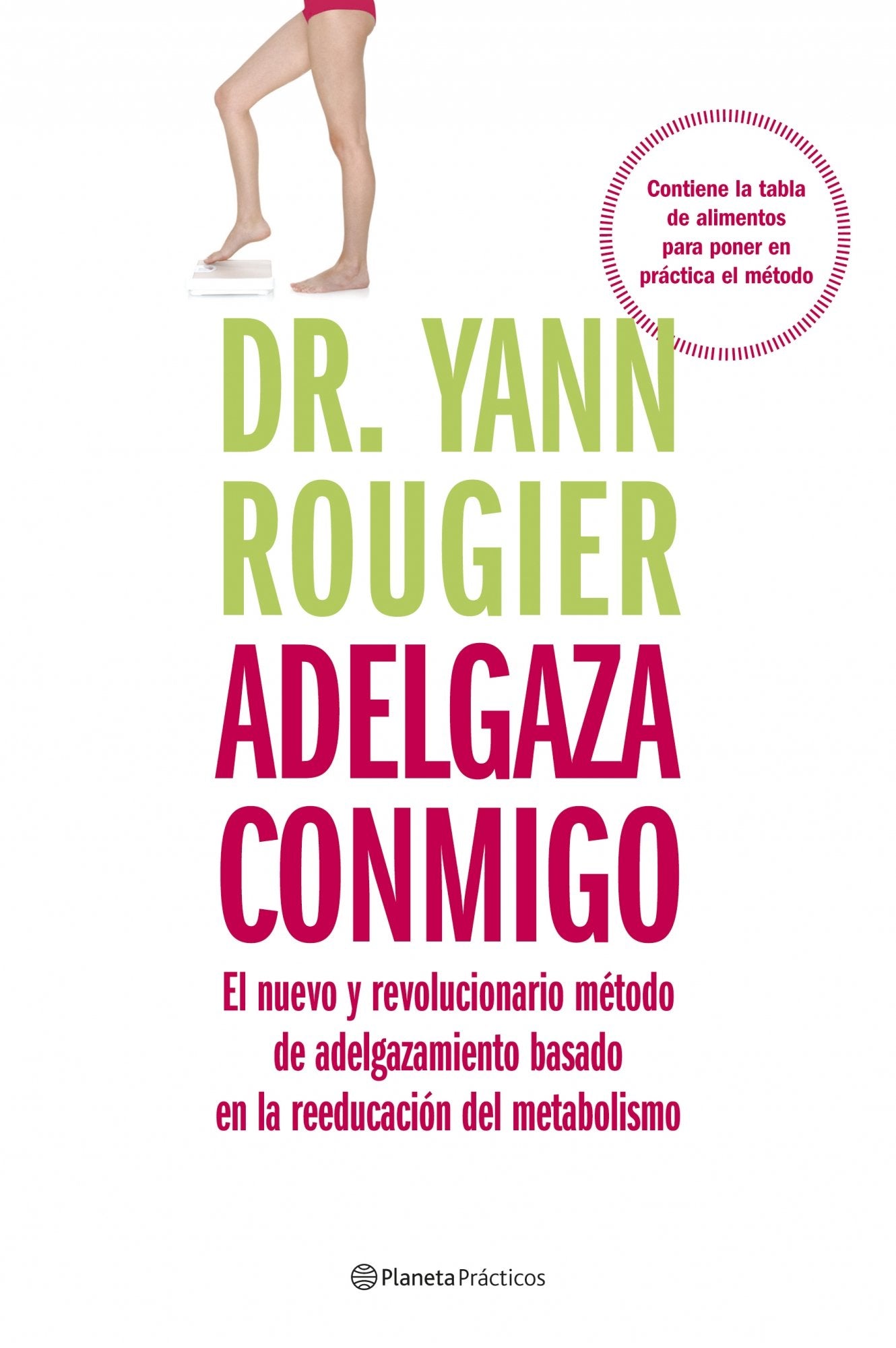 Adelgaza conmigo: 1 (Prácticos)