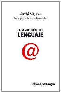 La revolución del lenguaje (Alianza Ensayo)