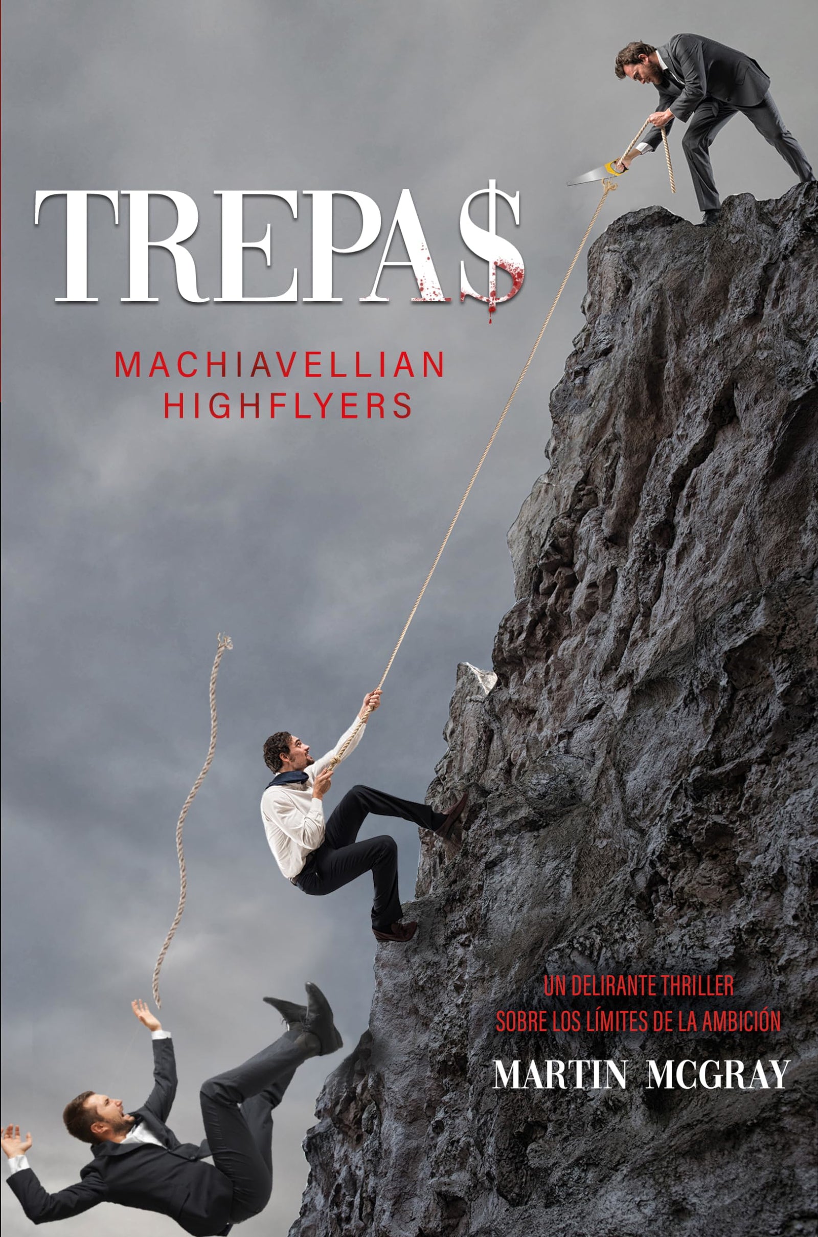 Trepas: Machiavellian highflyers