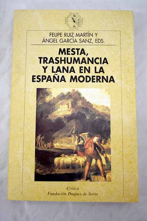 Mesta, trashumancia y lana en la e.m.