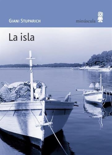 La isla (Paisajes narrados)