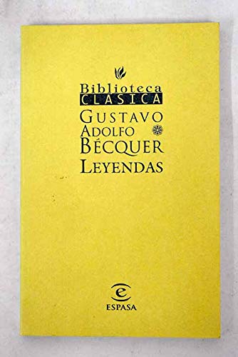 LEYENDAS-BECQUER/BIBL.CLASICA (SIN COLECCION)