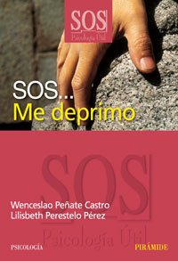 SOS... Me deprimo (SOS-Psicología Útil)