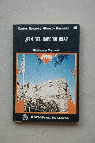 ¿Fin del imperio USA? (Biblioteca Cultural n.º 40. RTVE)