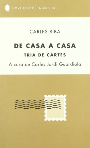 De casa a casa: Tria de cartes (Nova Biblioteca Selecta)