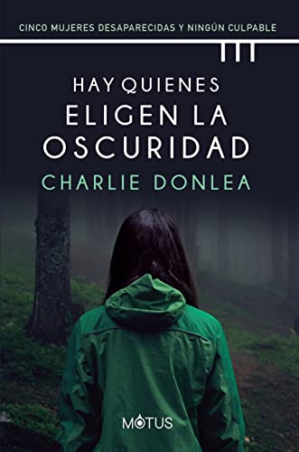 Hay quienes eligen la oscuridad (MOTUS THRILLER)