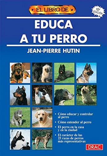 El libro de EDUCA A TU PERRO
