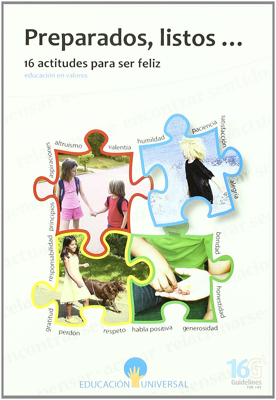 Preparados, listos... - 16 actitudes para ser feliz (SIN COLECCION)