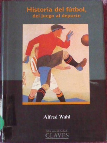 Historia del futbol,del juego al deporte