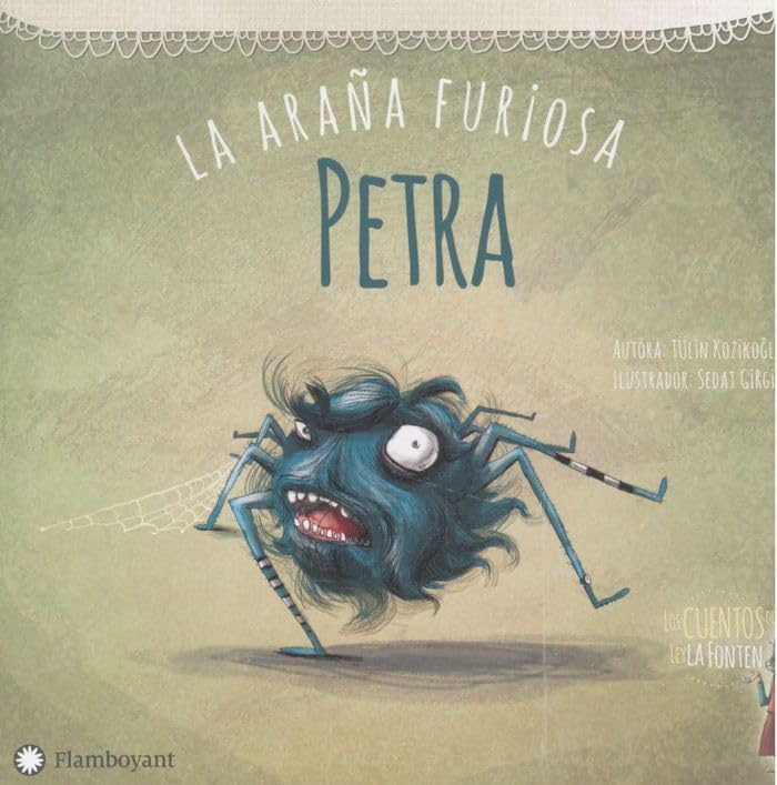 Petra, la araña furiosa