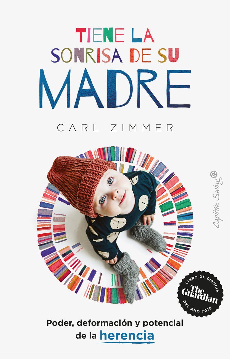 Tiene la sonrisa de su madre: Poder, deformación y potencial de la herencia (Ensayo)