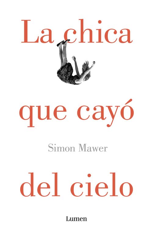 La chica que cayó del cielo (Lumen)