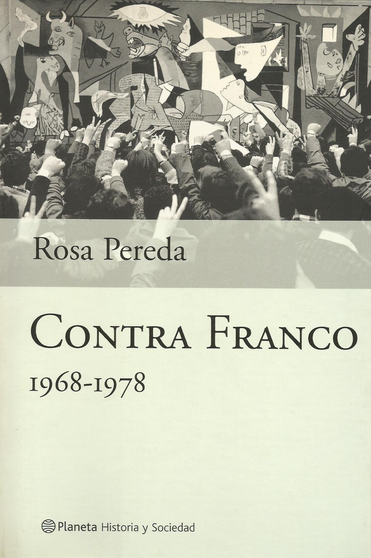 Contra Franco: 1968-1978