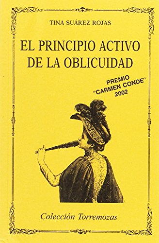 El principio activo de la oblicuidad (SIN COLECCION)