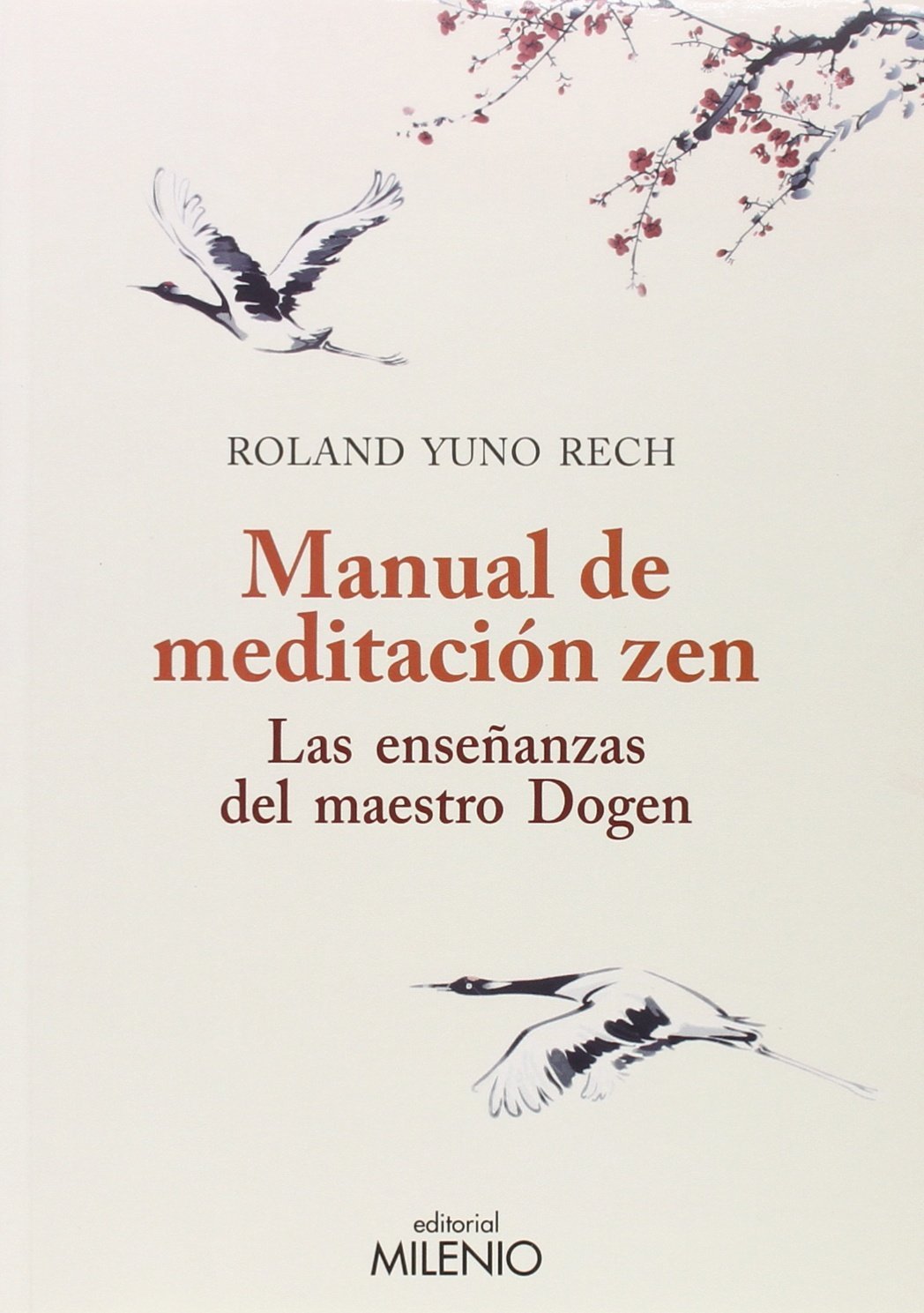 Manual de meditación zen: Las enseñanzas del maestro Dogen (Varia)