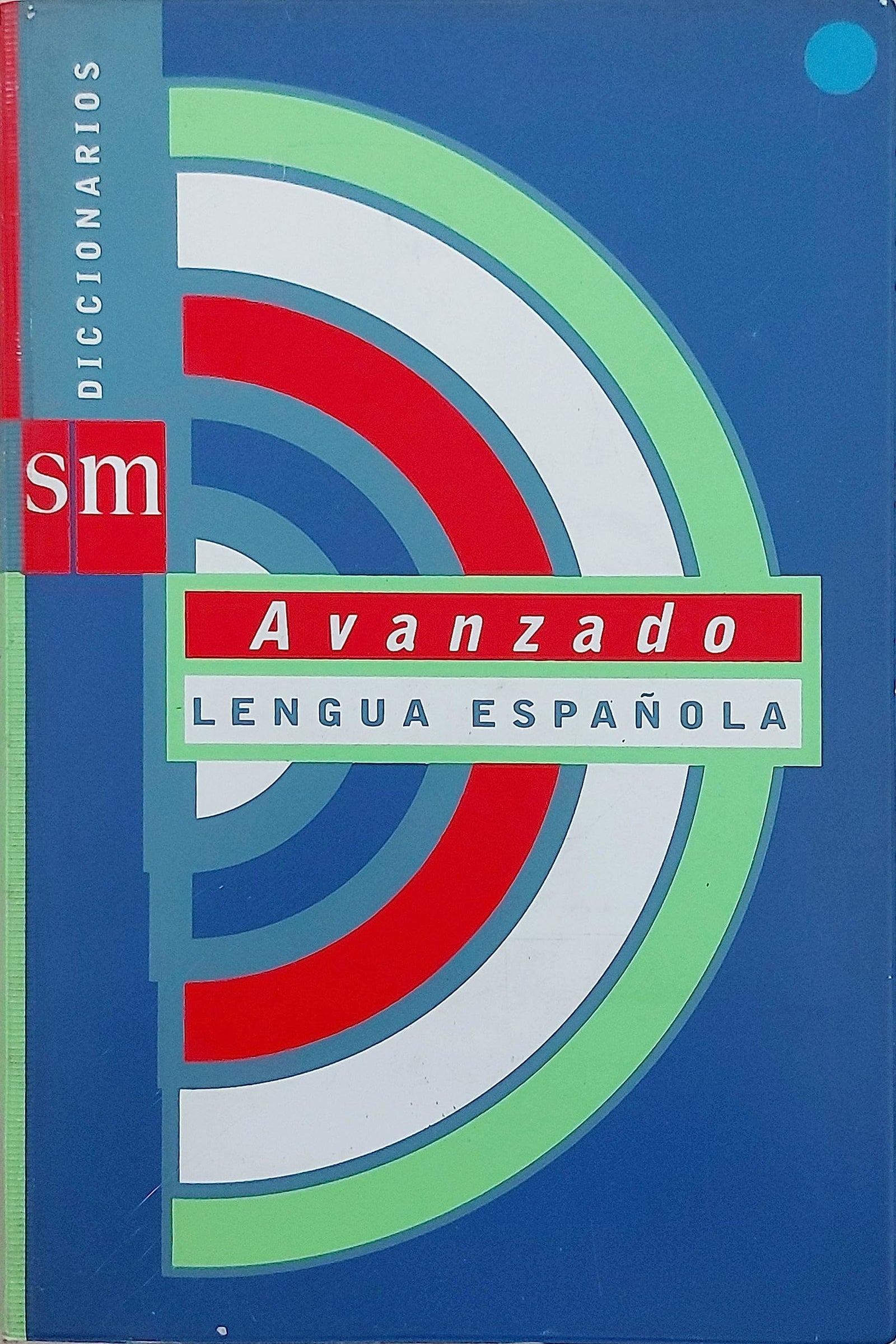 Diccionario Avanzado de la lengua española - 9788434872042